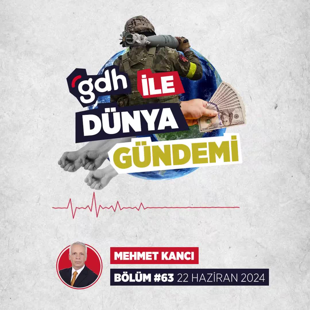 GDH ile Dünya Gündemi: Önemli Gelişmeler (22 Haziran 2024)