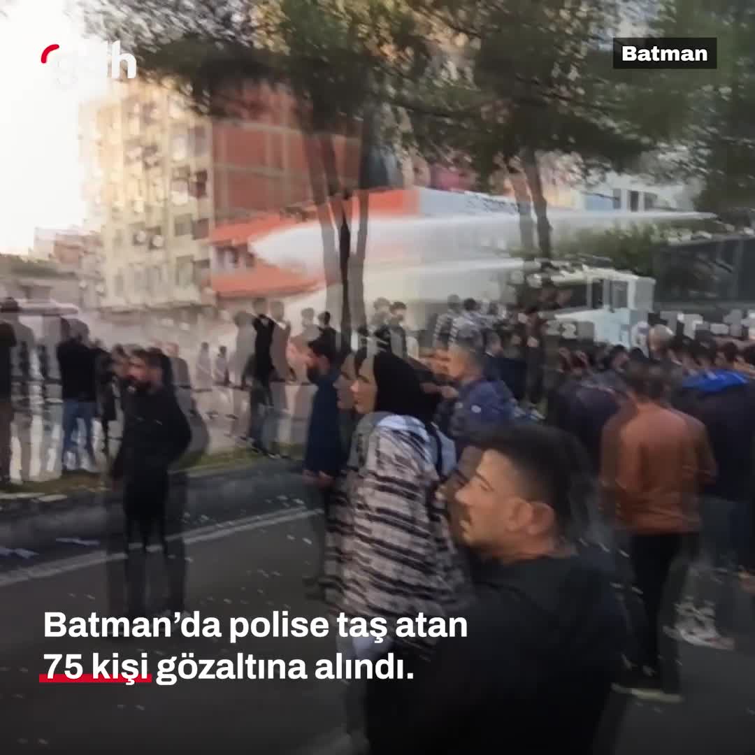 Batman'da kayyum sonrası polise taş atan 75 kişi gözaltında