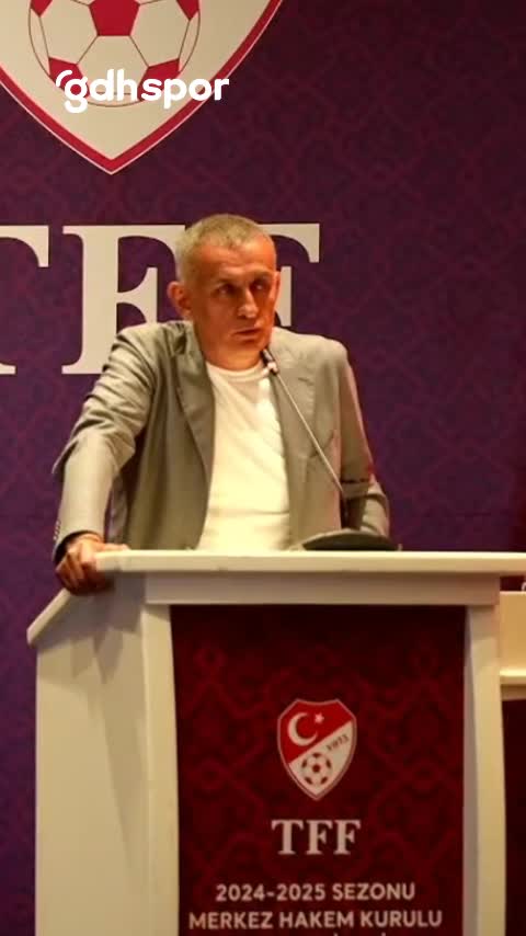 TFF Başkanı: Hakemlerin insani hatalarına anlayış gösterin